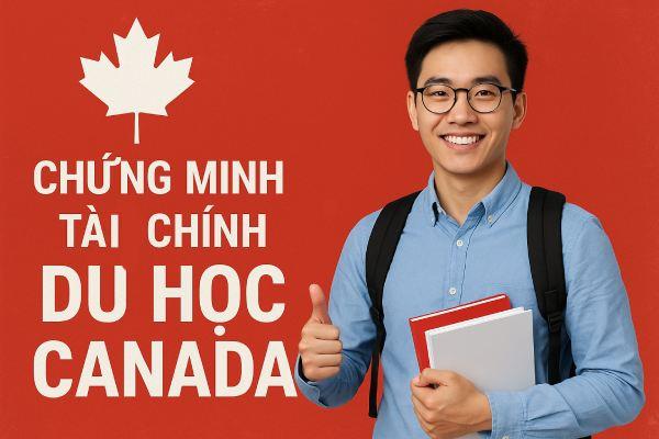 Chứng minh tài chính du học Canada