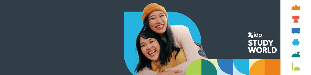 Two smiling young women pose together, one making a peace sign. Next to them are yellow and orange blocks with Experience Australia and New Zealand’s Calling. Text reads idp STUDY WORLD 2025 in English and Chinese.