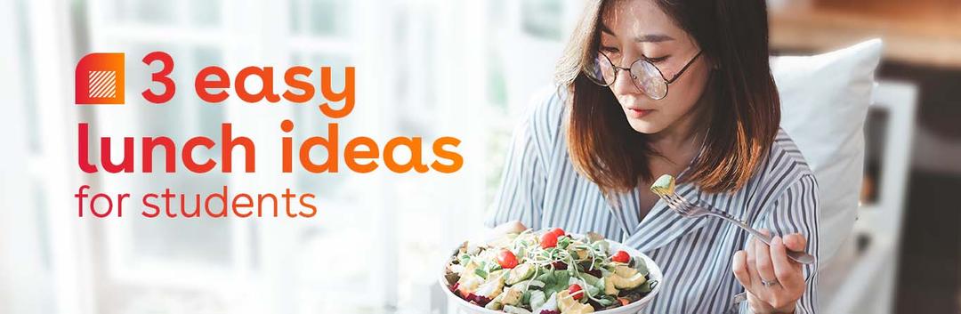 3 easy lunch meal ideas for students studying abroad