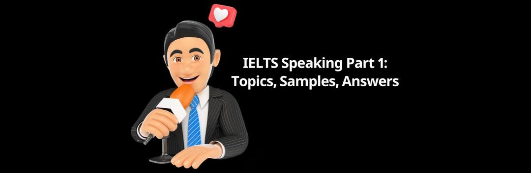 Ielts Speaking Part 1