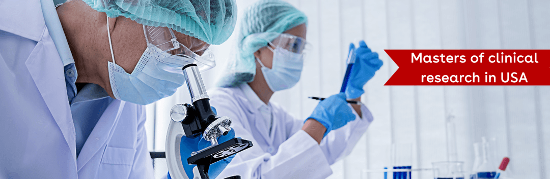 Masters degree in Clinical Research in USA